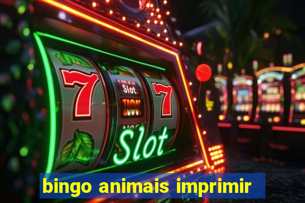 bingo animais imprimir